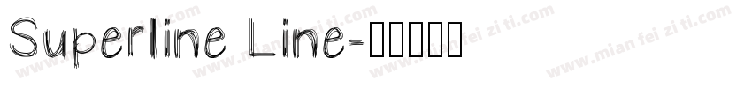 Superline Line字体转换
